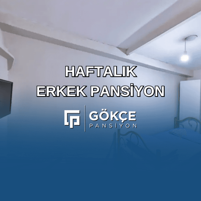 Haftalık Erkek Pansiyon