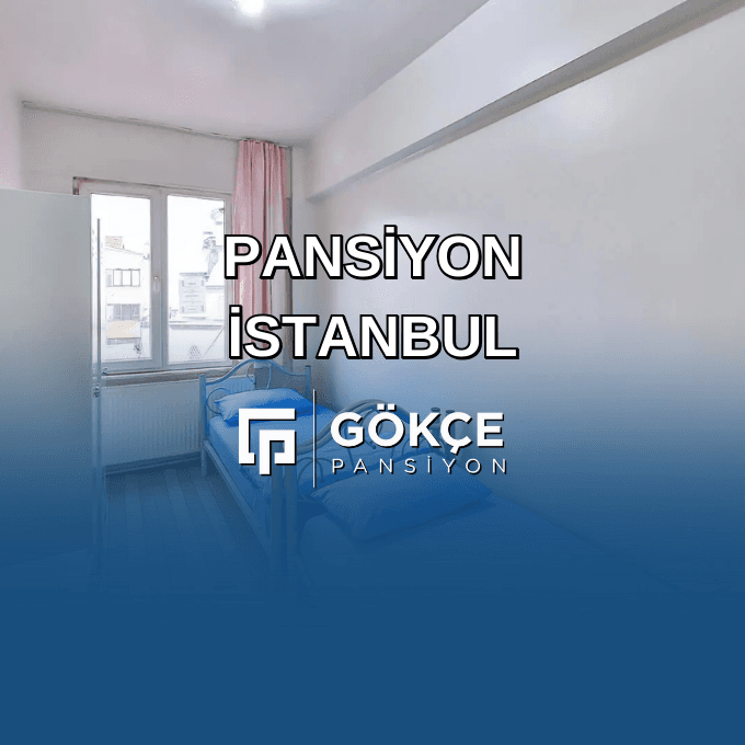 Pansiyon İstanbul